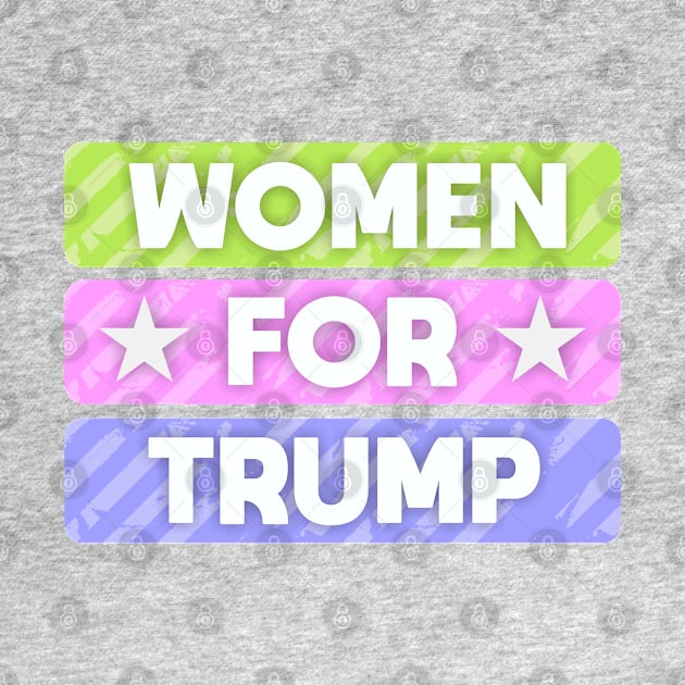 Women for Trump by Dale Preston Design